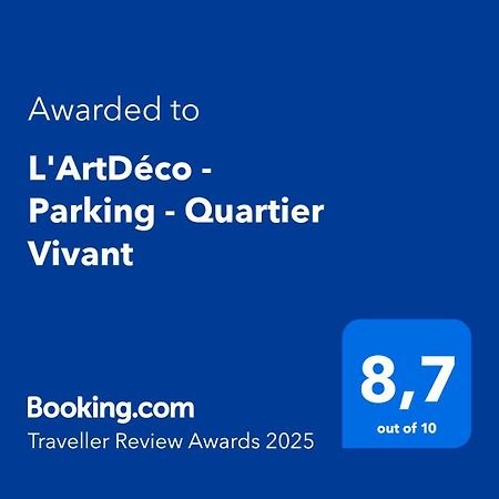T2 L'Artdeco - Parking - Quartier Vivant Strasbourg Kültér fotó